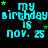 Pixelated cyan text on black background with green stars, repeating 'my birthday is nov. 25' in three
