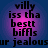 Pixelated text on a blue background with purple gradient circles, displaying 'villy iss tha bestt biffAs ur jealousur' in black block letters.