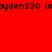 Red and white pixelated background with repeated black text 'ayden530 is' across all sections.