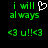 Green pixelated text on black background with a white heart symbol replacing the 'o' in 'will', and '<3 u!!<3' below.