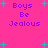 Pixelated text 'Boys Be Jealous' in purple on bright pink background with cyan starbursts, static image.