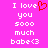 A bright pink background displays two identical white text blocks reading "I love you sooo much babe<3" with a red pixelated heart replacing the 'o' in 'love' on the left block.