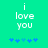 Green background with white text 'i love you' and blue star-like symbols below, showing animation where the central symbol changes color.