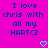 A bright pink background displays two identical pixelated text blocks reading "I love chris with all my HART<3" in dark blue, each accompanied by a cyan heart symbol below.