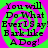 Green and pink spiral background with black text reading "You will Do What Ever I Say! Bark like A Dog!" repeated four times in a