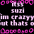 Pixelated text and pink shapes on black background with gray rectangle, featuring repeated 'its5', 'suzi', 'im crazyyim crazyyim crazyy', 'ut thats out thats out that' in light purple.