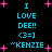 Pixelated cyan text and pink stars on black background with repeated 'I LOVE DEE!! <3=] "KENZIE" phrases in two