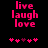 Pixelated pink text 'live laugh love' on black background with five pink heart symbols below, two variations of heart arrangement visible.