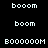 Pixelated text 'booom', 'boom', and 'BOOOOOOM' displayed on black background with green gradient effects.