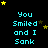 Pixelated text "You Smiled and I Sank" in cyan on black background with yellow stars, arranged in a of repeated phrases