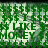 Green dollar sign pattern background with 'I LIKE MONEY' text in green, pixelated style.