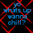 Blue text reading 'yo whats up wanna chill?' on black background with red diamond pattern, animated with shifting red lines