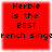 Red square icon with black pixelated text reading "Herbie is the BEST french singer" in four identical arranged in a