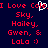 Red pixelated text on dark blue background reads "I Love Cole Sky, Hailey, Gwen, & Lola :)" with a white heart symbol replacing the 'o' in "Cole".