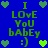 Blue background with green pixelated text and heart icons; text reads "I LOVE YoU bAbEy :)" in two vertical with alternating heart colors