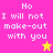 Four display the text "No I will not make-out with you" in white pixelated font on colored backgrounds, each containing a small star icon