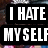 Black background with white pixelated text reading "I HATE MYSELF" in two lines, surrounded by blurred colorful pixels.
