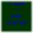 Four identical dark green square with blue pixelated text reading 'i wish i had friends' arranged in a