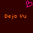 A dark red background features a pink pixelated heart symbol above two orange text instances reading "Deja Vu".