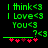 Green pixelated text on black background with red heart symbols below, showing two identical static frames of 'I think<3 I Love<3 You<3 ?<3' and a horizontal line.