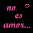 Animated pink text on black background reads "no es amor..." with small heart symbols changing position across frames.