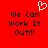 Red background with black pixelated text reading "We Can Work It Out!!!" and a white heart outline above the left text block.