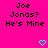 Bright pink background with repeated black text 'Joe Jonas? He's Mine' and cyan pixelated hearts in a pattern