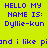 Yellow background with blue text repeating 'HELLO MY NAME IS: Dyllie-kun' and partial phrases about liking pianos, one gray rectangle in bottom-right corner.
