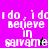 Pixelated text on four colored backgrounds: pink, purple, black, and dark purple, with partial text 'I do, I do Believe in savame' and a small black pixel on pink background.