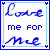 Two side-by-side animated frames of a pixelated blue-and-white buddy icon with handwritten-style text reading "Love me for Me" inside a bordered frame, showing slight border color variation between frames.