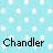 Light blue background with white square patterns and two instances of the text 'Chandler' in black pixelated font, one with a small heart symbol.