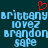 Pixelated text displays 'brittany', 'lovez', 'brandon', and '$afe' in light blue on dark teal background with red heart symbol above.