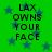 Green background with blue stars and black text reading "LAX OWNS YOUR FACE" in four identical sections.