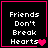 Four identical black square with pink borders display white text 'Friends Don't Break Hearts' and a single pixelated heart symbol