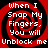 Red and black spiral background with white text reading "When I Snap My Fingers, You Will Unblock me" repeated in four identical quadrants.