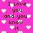 Pixelated pink background with white hearts and repeated dark brown text reading "I Love you and you know it" in a pattern