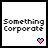 25 white square with black borders, each containing "Something Corporate" text and a colored heart icon in the bottom-right corner