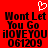 Red background with black pixelated text reading "Wont Let You Go iLOVEYOU 061209" and a white heart outline at top center.