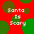 Red background with green and brown circles; white text "Santa Is Scary" repeated in four positions.