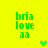 Green pixelated text 'bria love aa' appears in four corners on a bright yellow background with two green heart icons.
