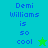 Demi Williams is so cool text with star symbols on blue and green backgrounds.