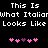 Pixelated text reads "This Is What Italian Looks Like" with two of pink and purple heart icons below on a black background