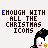 A contact sheet of 11 animated frames showing a pixelated penguin character with pink cheeks and yellow beak, repeated across multiple rows with text "ENOUGH WITH ALL THE CHRISTMAS ICONS" above each frame.