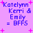 Pixelated text on a purple background with pink starbursts, displaying names and "BFFS" in blue and white lettering.