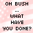 Pixelated text on a pink and white striped background with scattered white dots, repeating 'OH BUSH ... WHAT HAVE YOU DONE?' in black block letters.
