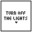 25 identical pixel art icons displaying 'TURN OFF THE LIGHTS' text with a small downward arrow, each icon showing different color variations across the