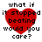 Red heart-shaped icon with black text reading 'what if it stopped beating would you care?' on white background.