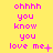 Yellow background with pink pixelated text reading 'ohhhh you know you love me' in three , each showing sequential animation frames of punctuation changes