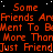 Red text repeats 'Some Friends Are Friends Are Ment To Be More Than More Than Just Friend' on black background with white speckles, forming a wordwall pattern.