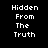 Pixelated text on black background with gray rectangle; reads "Hidden From The Truth" and "Chris Caleigh Michaela" with "(Drumer Needed)" below.